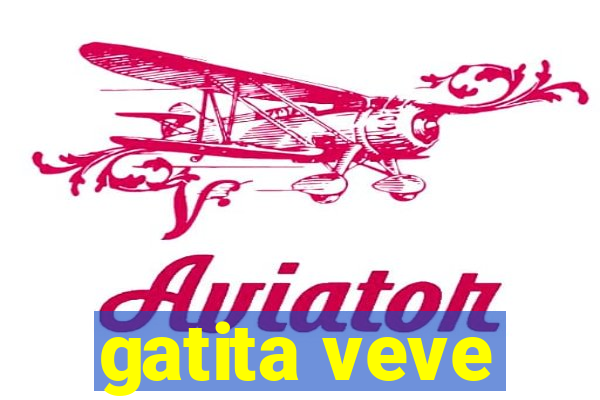 gatita veve